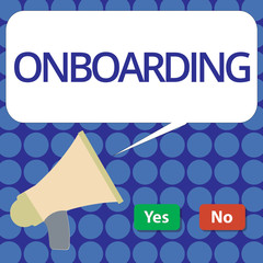 Word writing text Onboarding. Business concept for Action Process of integrating a new employee into an organization.
