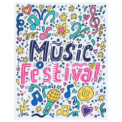 Obraz premium Music festival - handdrawn illustration with musical elements on light background. The inscription on T-shirts, posters, cards.