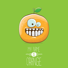 vector funny cartoon cute orange character isolated on green background. My name is orange vector concept. super funky citrus fruit summer food character