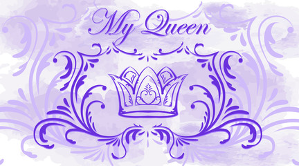 Greeting card with a crown. Birthday card in vintage style on a white background. Happy Birthday my queen. Vector.