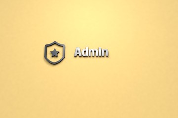 3D illustration of Admin, grey color and grey text with yellow background.