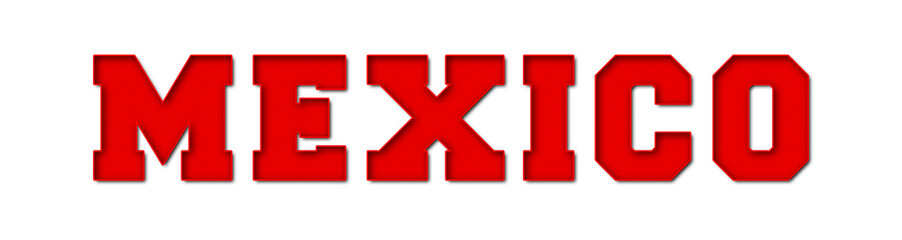Obraz premium Mexico - red text written on white background