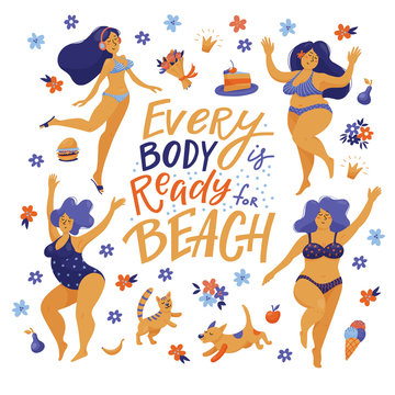 Every body is ready for beach - poster, banner with lettering and pretty women, girls in swimming suits dancing happily, flat vector illustration on white background. Body positive banner with girls