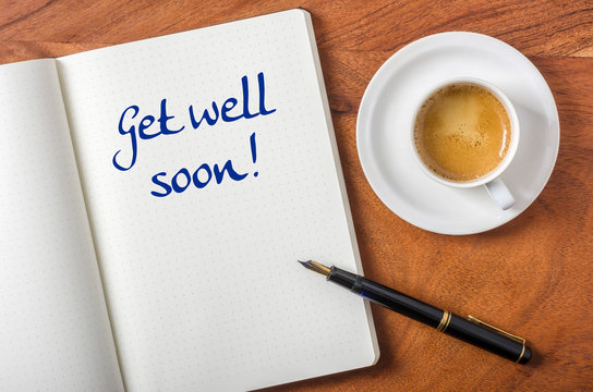 Notebook on a desk - Get well soon