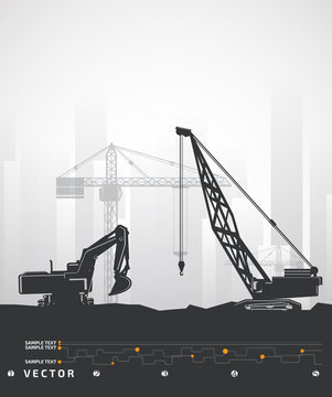 Vector excavator, construction boom cranes on the background of buildings.