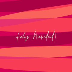 Colorful abstract festive design. Red, pink and orange stripes and text reading Feliz Navidad (Merry Christmas in Spanish). Modern greeting card, banner, postcard design. 