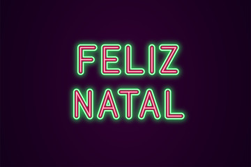 Neon festive inscription for Portuguese Christmas