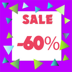 60 % Percent Discount, Sale Up, Special Offer, Trade off, Promotion concept