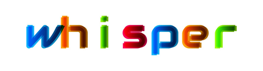 Whisper - modern multicolor text on white background