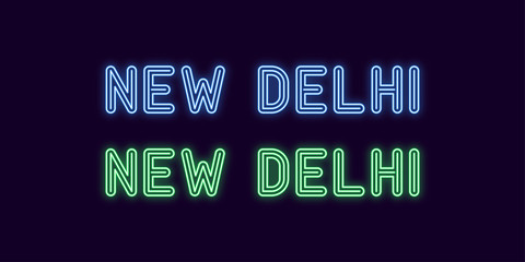 Neon name of New Delhi city in India