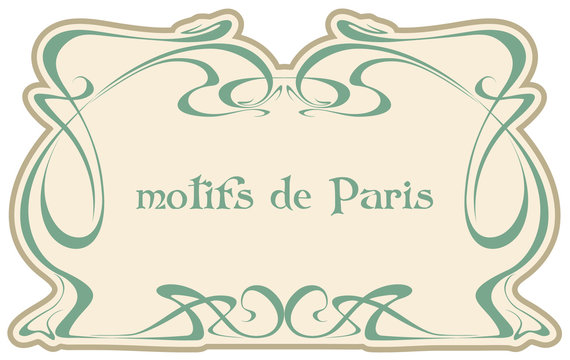 Motives Paris. Art nouveau. Vector isolate element. Vintage frame. Wedding invitation, birthday cards.