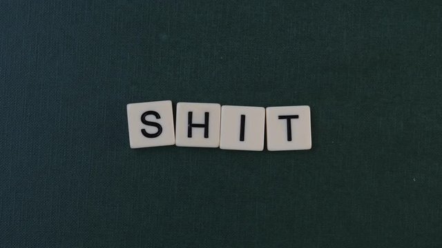 Animation of the word SHIT.