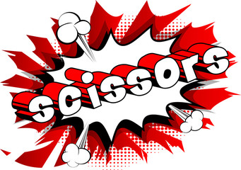 Scissors - Vector illustrated comic book style phrase.