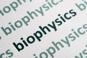 word biophysics printed on paper macro