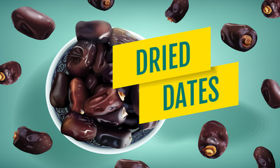 Dried dates ads. Vector realistic illustration of dried dates in a bowl. Horizontal banner with product.