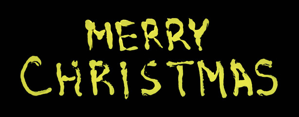 Christmas greeting lettering. Oil painting on the glass isolated on black background. View from the back. Flat letters.