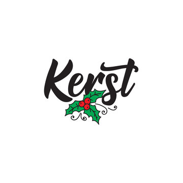 Dutch text: Christmas. Lettering. Banner. calligraphy vector illustration. Kerst