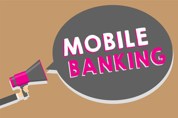 Word writing text Mobile Banking. Business concept for Monitoring account balances Transferring funds Bill payment Man holding megaphone loudspeaker speech bubble message speaking loud