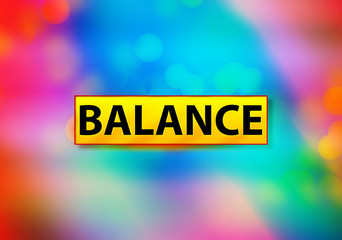 Balance Abstract Colorful Background Bokeh Design Illustration