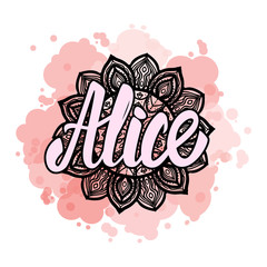 Lettering Female name Alice on bohemian hand drawn frame mandala pattern and trend color stained. Vector illustration fashion style print isolated on white background.