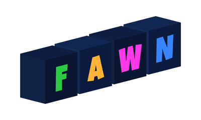 Fawn - multi-colored text written on isolated 3d boxes on white background