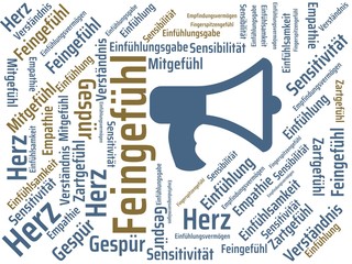 Das Wort - Feingefühl - abgebildet in einer Wortwolke mit zusammenhängenden Wörtern