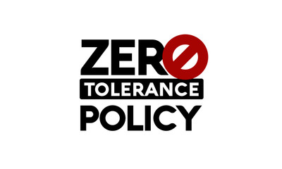 Zero Tolerance Policy Sign - obrazy, fototapety, plakaty