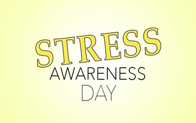 National Stress Awareness Day, annual awareness observance reminder