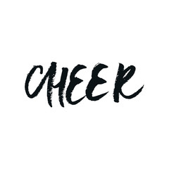 Cheer - Christmas and New Year phrase. Handwritten modern lettering for cards, posters, t-shirts, etc.