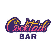 Hand drawn lettering sticker. The inscription: Cocktail bar. Perfect design for greeting cards, posters, T-shirts, banners, print invitations.