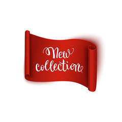 New collection advertisement, brush pen handwritten text lettering on red realistic ribbon, vector illustration