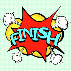 Pop art green background, text bubble. The explosion of steam, a cloud with the inscription finish. Imitation comics style.