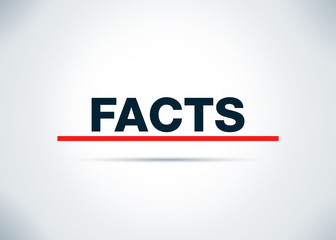 Facts Abstract Flat Background Design Illustration