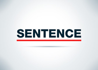 Sentence Abstract Flat Background Design Illustration