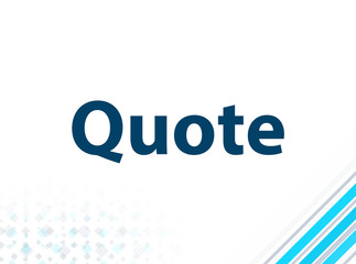 Quote Modern Flat Design Blue Abstract Background
