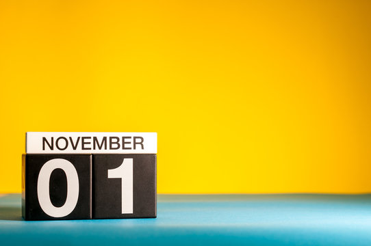 November 1st. Image of november 1 calendar on yellow background. Empty space for text