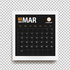 March 2019 calendar in realistic photo frame with shadow isolated on transparent background. Event planner. All size. Vector illustration