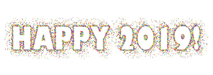 Naklejka premium HAPPY 2019! colorful dots banner