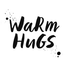Warm hugs lettering