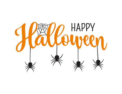 Happy Halloween greeting. Hand drawn lettering typography on white background