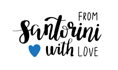 Santorini - hand drawn lettering phrase. Sticker with lettering in paper cut style. Vector illustration.