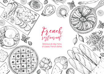 French cuisine top view frame. A set of classic French dishes with bakery, poached eggs, pissaladier, ratatouille, oysters, cheese. Food menu design template. Hand drawn sketch vector illustration.