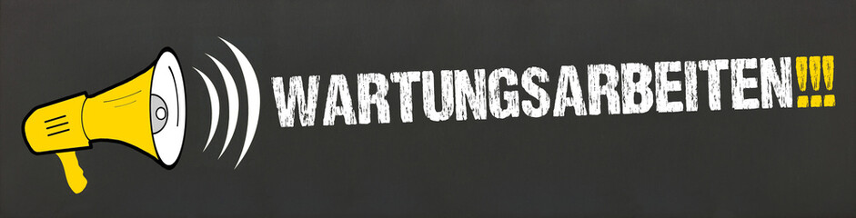 Naklejka premium Wartungsarbeiten!!! / Megafon auf Tafel