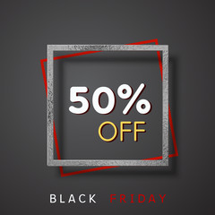 50 off discount sale poster on black background. Vector offer with shiny foil silver frame. Promo banner for Black Friday design.