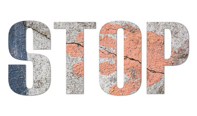 STOP word with old concrete wall © yadali