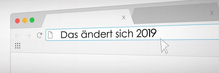 Das ändert sich 2019 Browserfenster