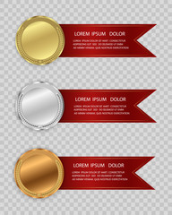 Set of gold, bronze and silver. Winner award competition, prize medal and banner for text. Award medals isolated on transparent background. Vector illustration of winner concept.
