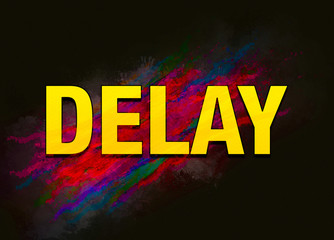 Delay colorful paint abstract background