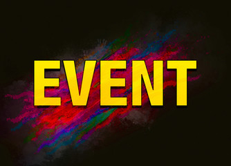 Event colorful paint abstract background