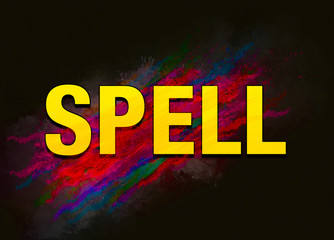 Spell colorful paint abstract background